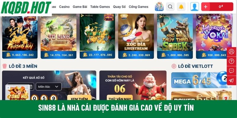 Sin88 là nhà cái được đánh giá cao về độ uy tín