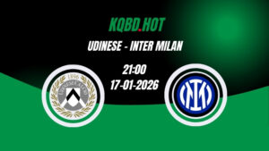 Nhận Định Kèo Nhà Cái - Udinese vs Inter Milan